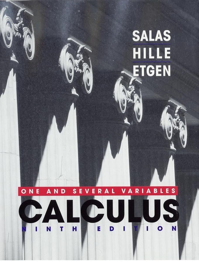 Calculus: One And Several Variables,New