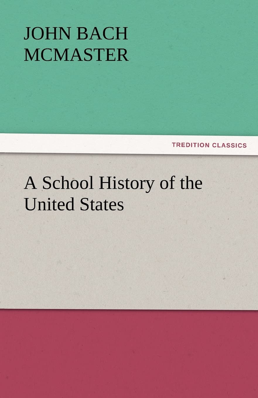 A School History of the United States,Used