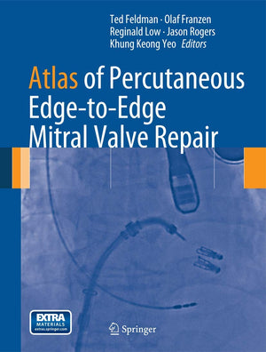 Atlas of Percutaneous EdgetoEdge Mitral Valve Repair,Used
