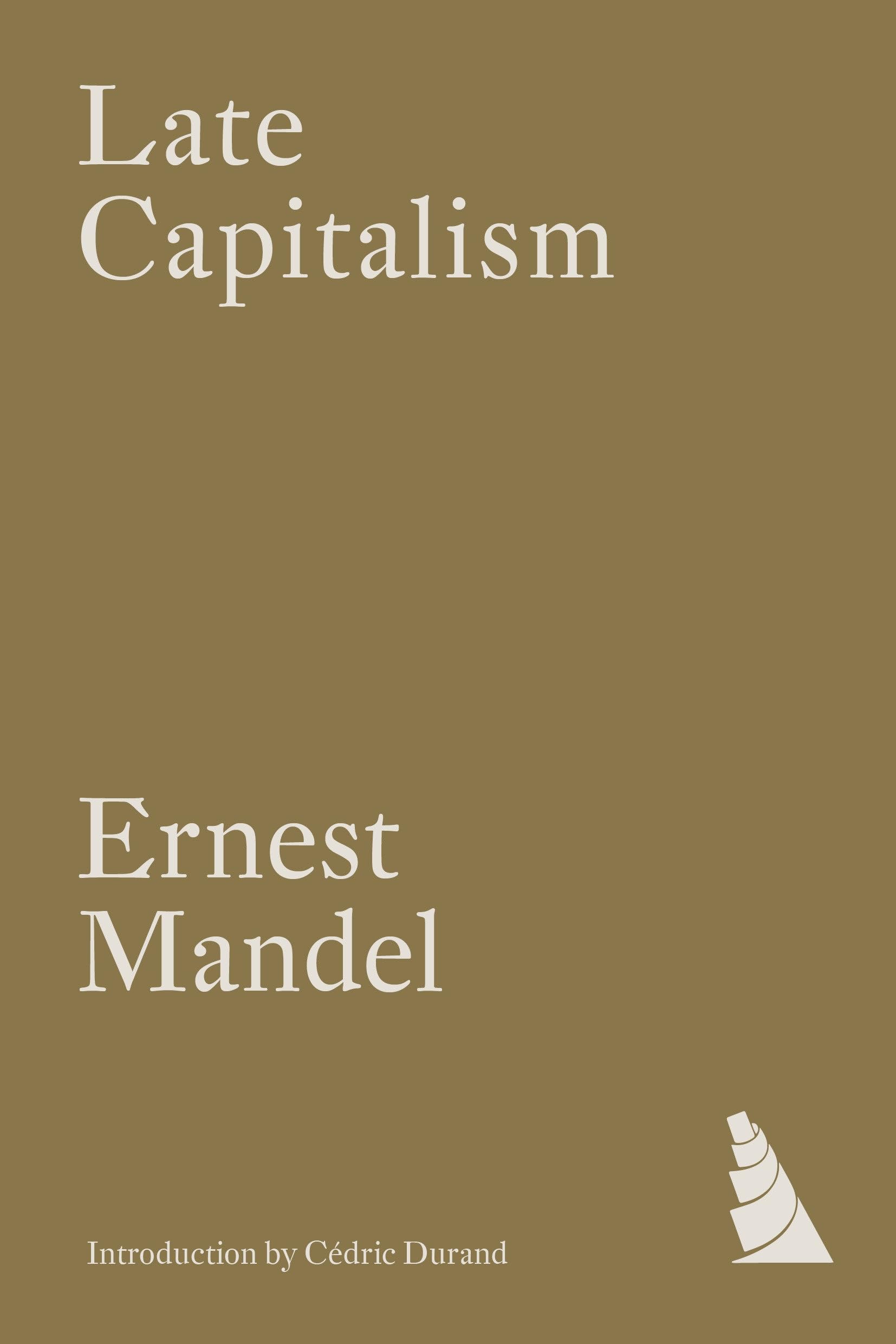 Late Capitalism (Verso Classics),New