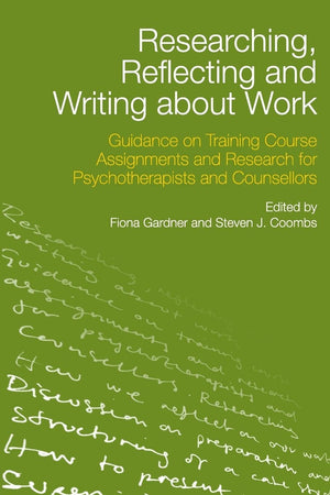 Researching, Reflecting And Writing About Work