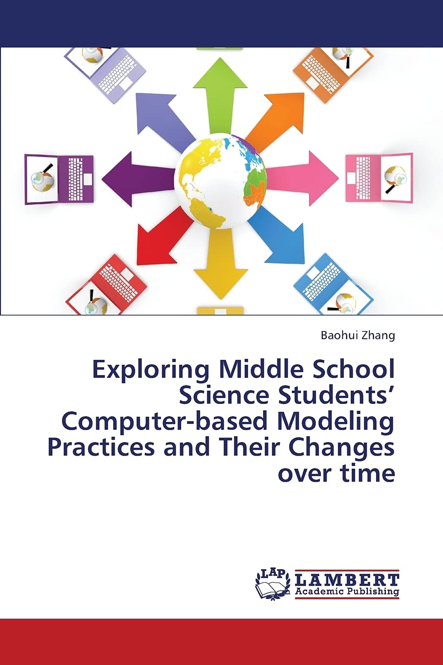Exploring Middle School Science Students Computerbased Modeling Practices and Their Changes over time: Classroombased Research,Used
