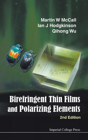 BIREFRINGENT THIN FILMS AND POLARIZING ELEMENTS (2ND EDITION),Used
