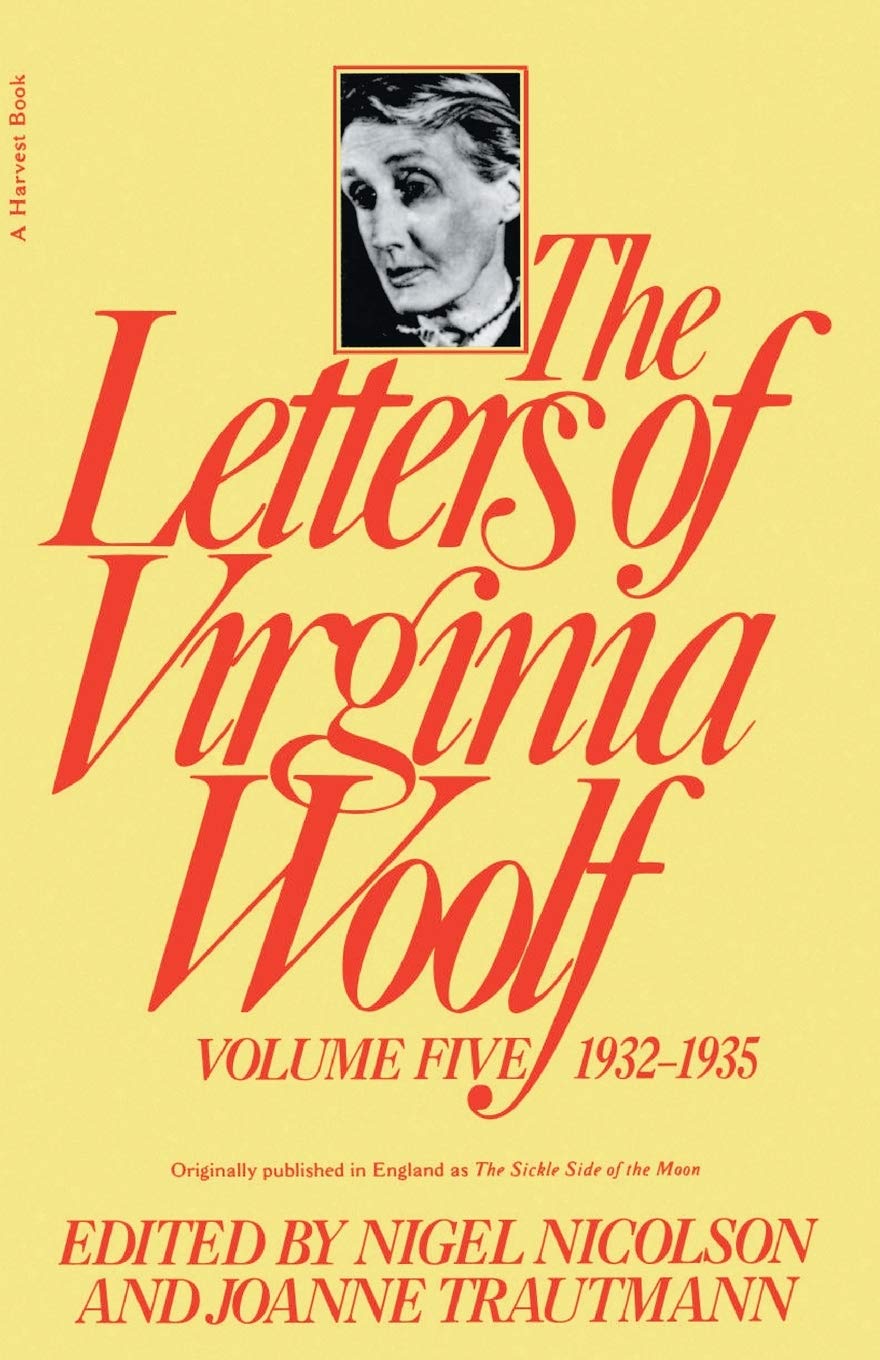 The Letters Of Virginia Woolf : Vol. 5,New