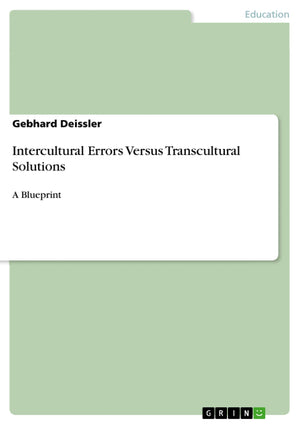 Intercultural Errors Versus Transcultural Solutions: A Blueprint,Used