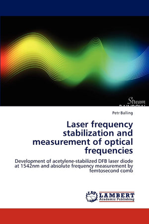 Laser frequency stabilization and measurement of optical frequencies: Development of acetylenestabilized DFB laser diode at 154,Used
