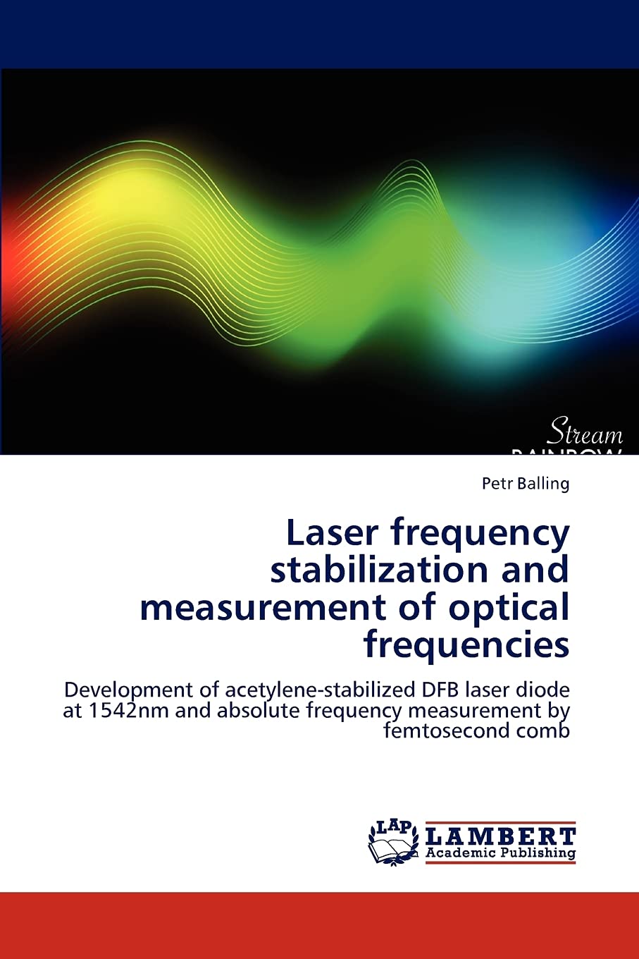 Laser frequency stabilization and measurement of optical frequencies: Development of acetylenestabilized DFB laser diode at 154,Used