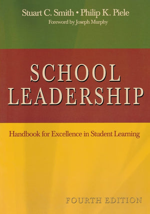 School Leadership: Handbook for Excellence in Student Learning,Used