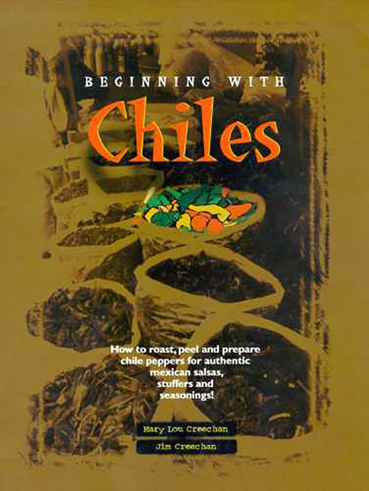 Beginning with Chiles,Used