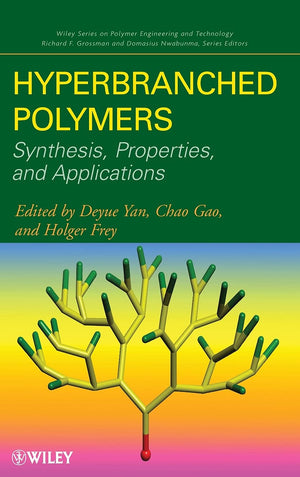 Hyperbranched Polymers: Synthesis, Properties, and Applications,Used