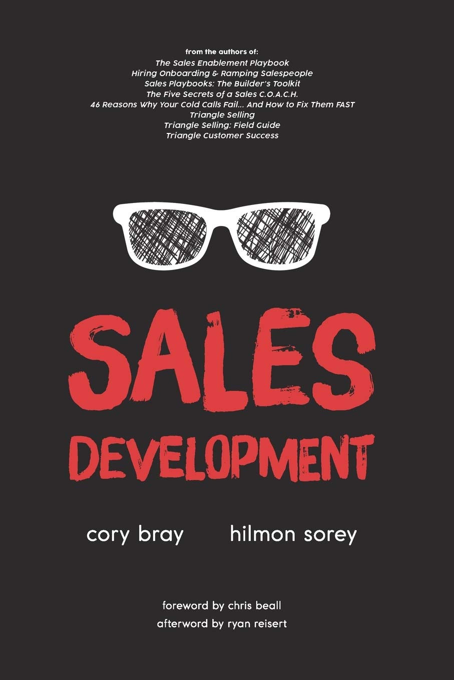 Sales Development: Cracking the Code of Outbound Sales,New