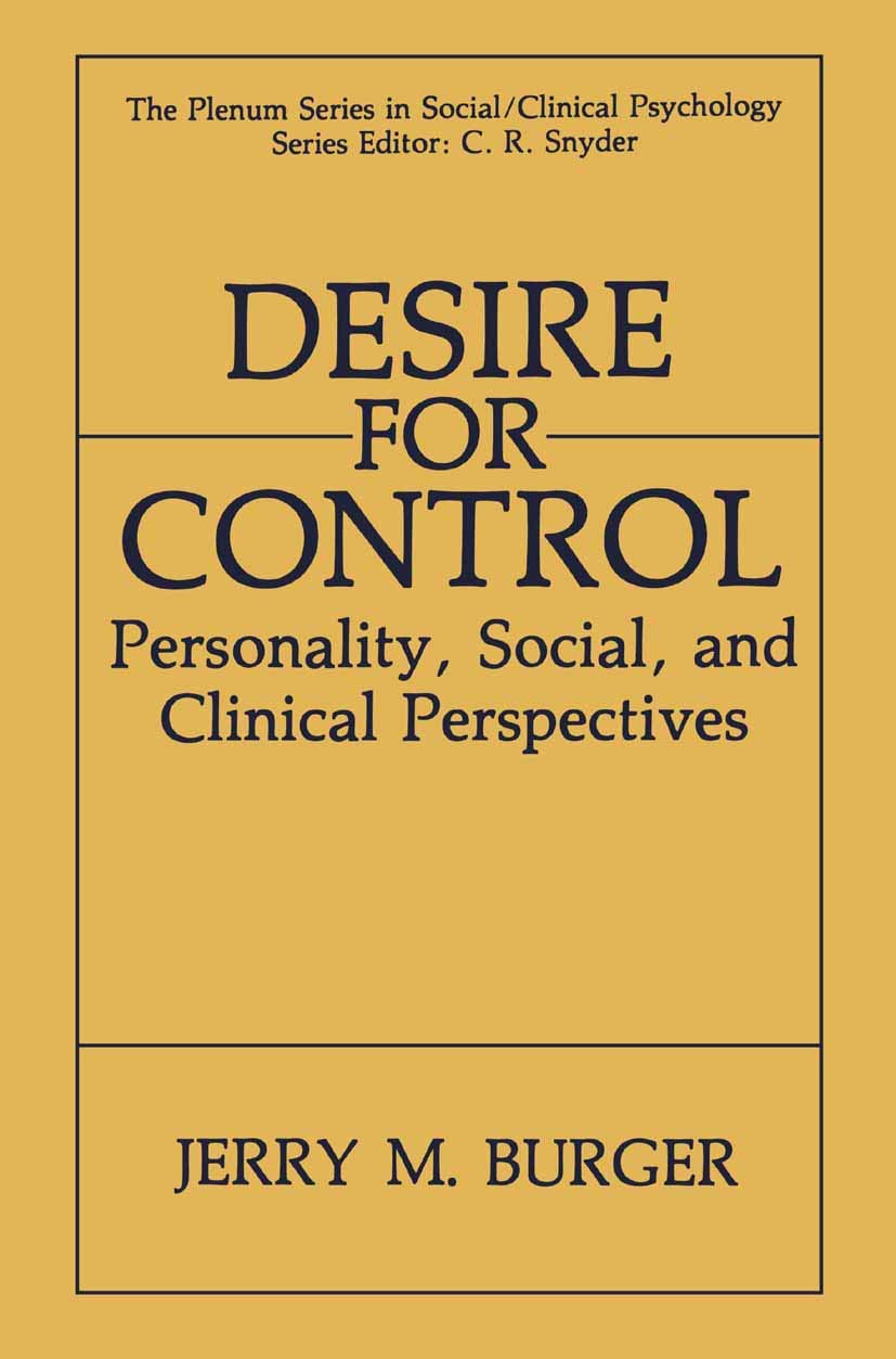 Desire for Control: Personality, Social, and Clinical Perspectives,Used