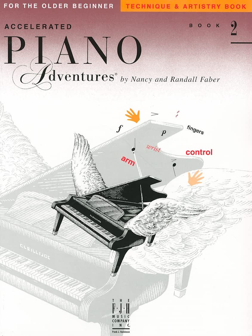 Accelerated Piano Adventures for the Older Beginner  Technique & Artistry Book 2,Used