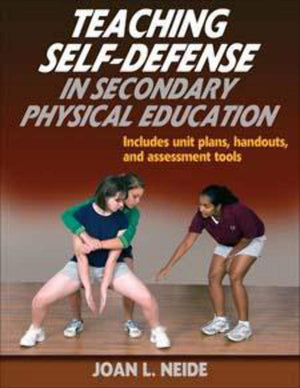 Teaching SelfDefense in Secondary Physical Education,Used