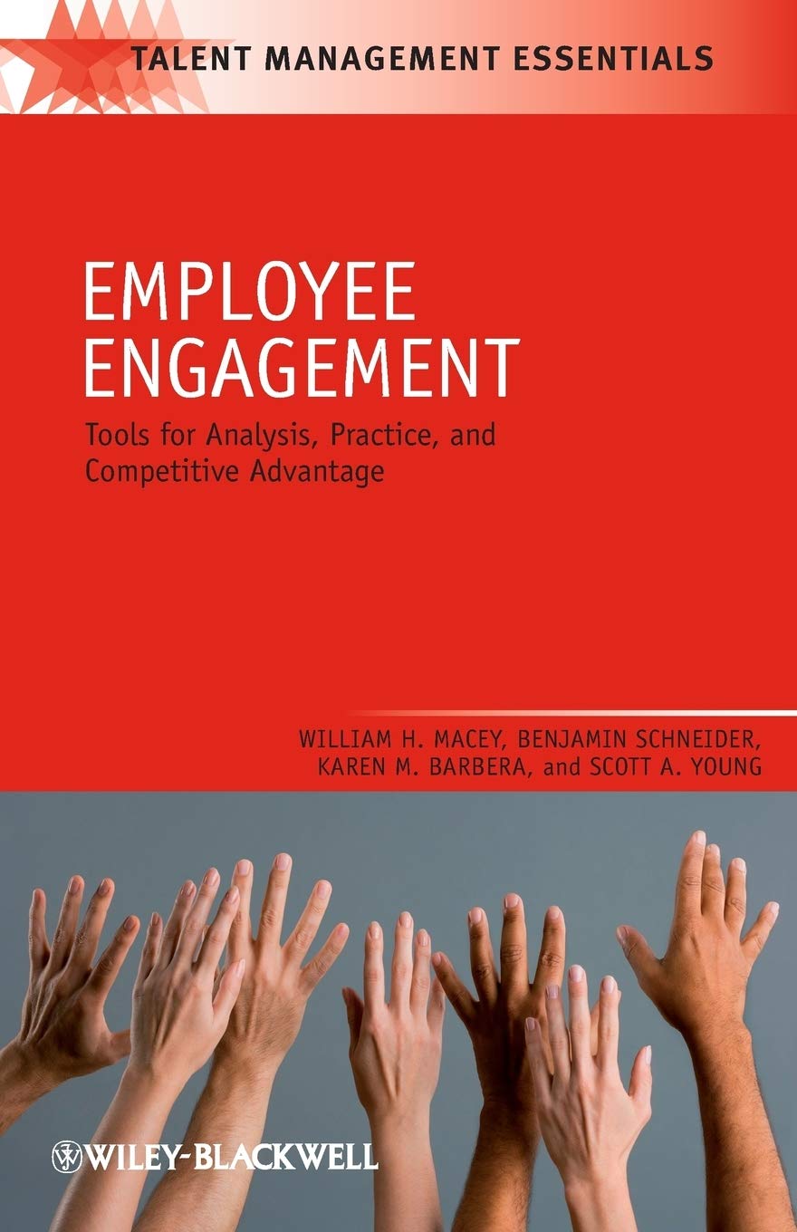 Employee Engagement: Tools for Analysis, Practice, and Competitive Advantage,Used