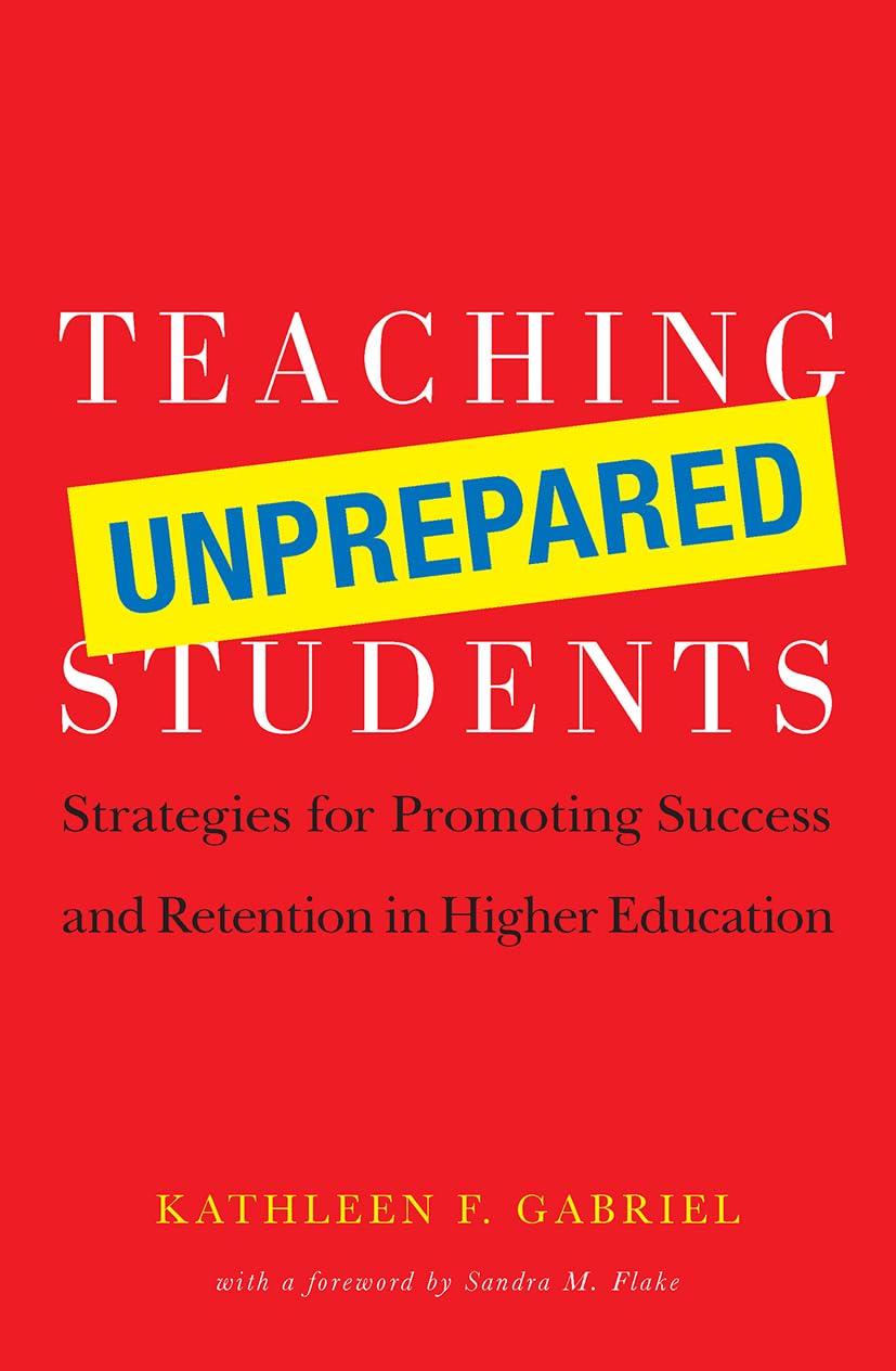 Teaching Unprepared Students,New