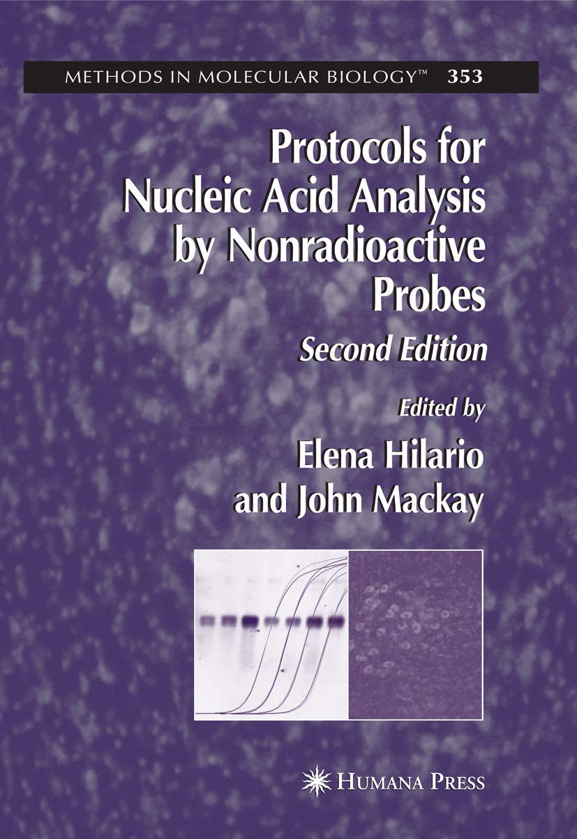 Protocols for Nucleic Acid Analysis by Nonradioactive Probes (Methods in Molecular Biology, 353),Used