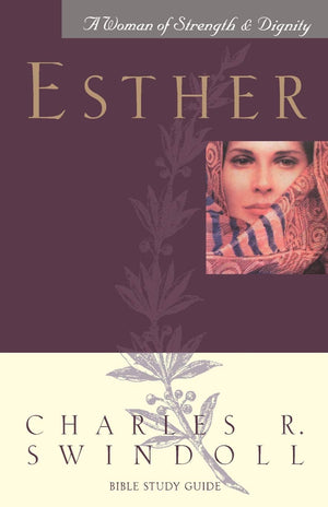 Esther A Woman Of Strength & Dignity: Bible Study Guide,New