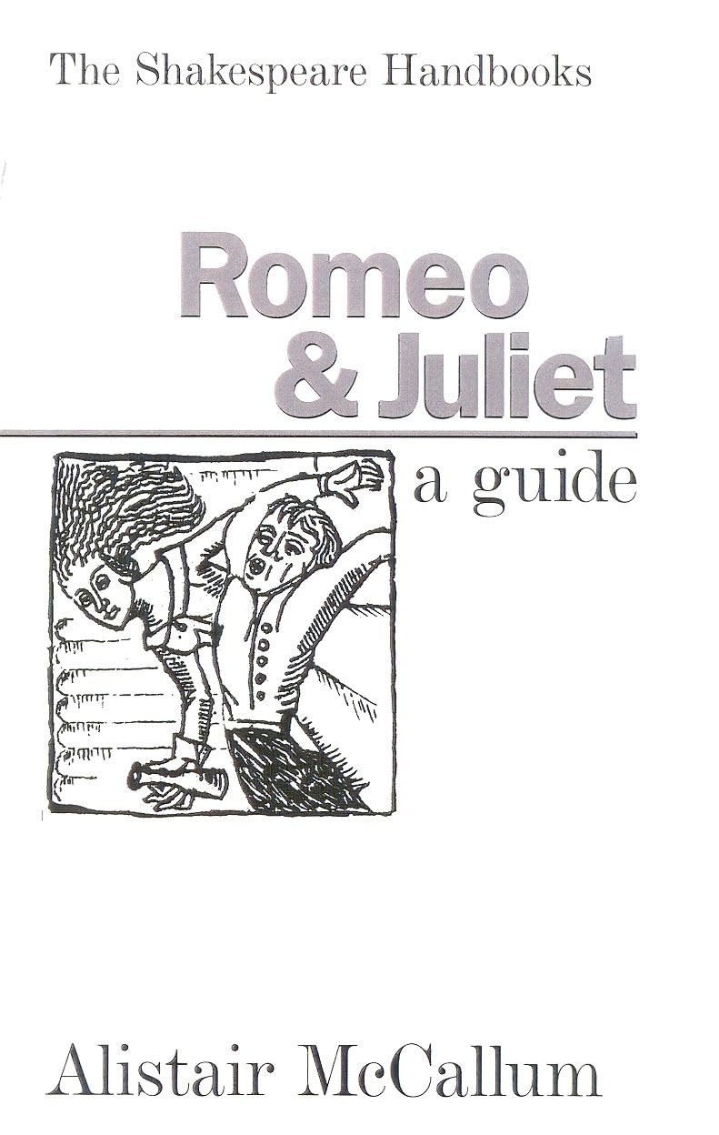Romeo and Juliet (Shakespeare Handbooks),Used