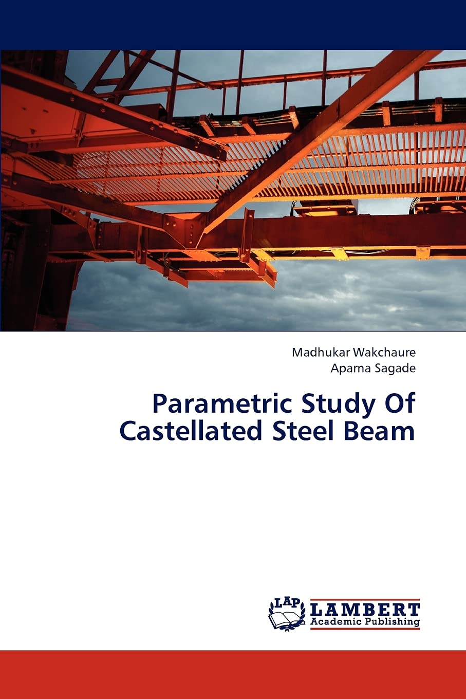 Parametric Study Of Castellated Steel Beam,Used