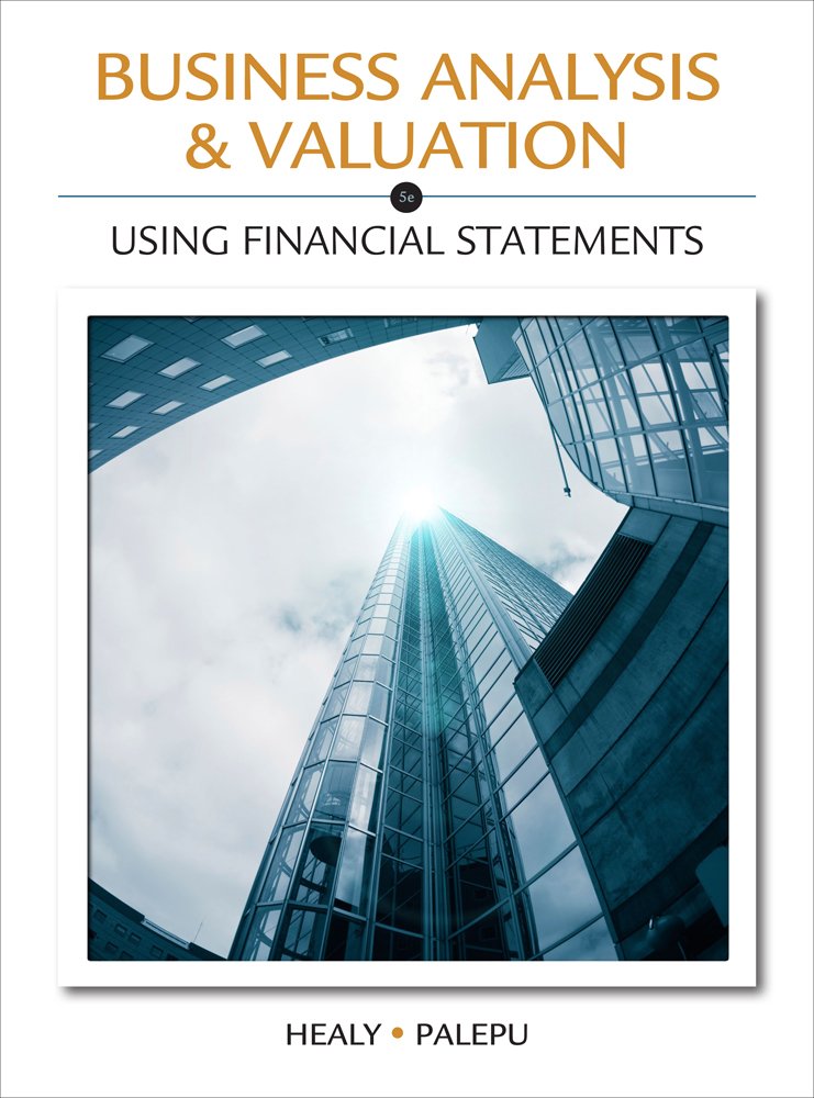 Business Analysis Valuation: Using Financial Statements (No Cases),New