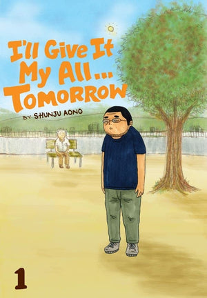 I'll Give It My All...Tomorrow, Vol. 1 (1),Used