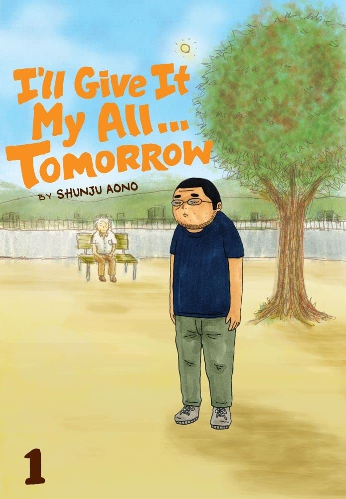 I'll Give It My All...Tomorrow, Vol. 1 (1),Used