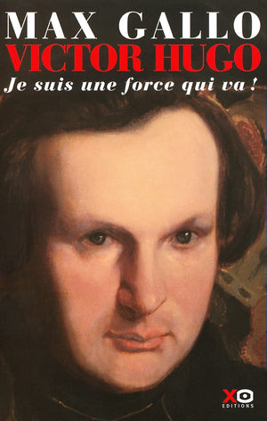 Victor Hugo  tome 1 Je suis une force qui va 18021843 (01),Used