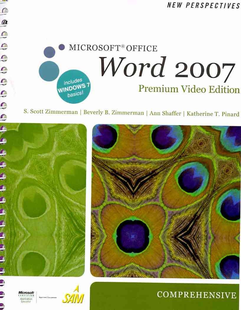 New Perspectives on Microsoft Office Word 2007, Comprehensive, Premium Video Edition (Available Titles Skills Assessment Manager,Used