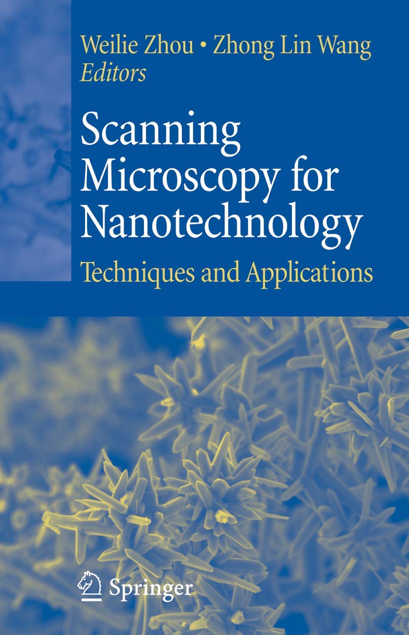 Scanning Microscopy for Nanotechnology: Techniques and Applications,Used