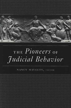 The Pioneers of Judicial Behavior,Used