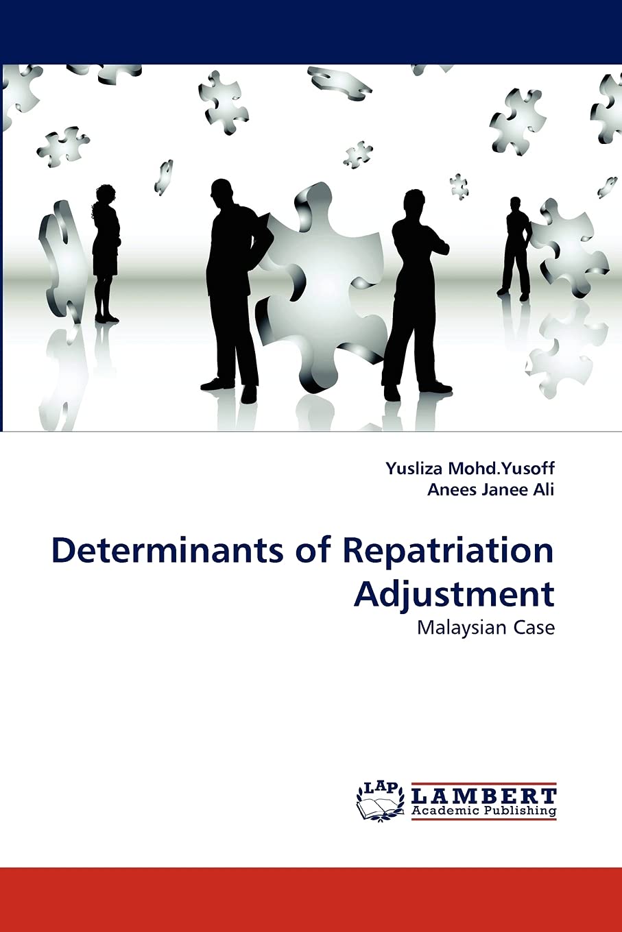 Determinants of Repatriation Adjustment: Malaysian Case,Used