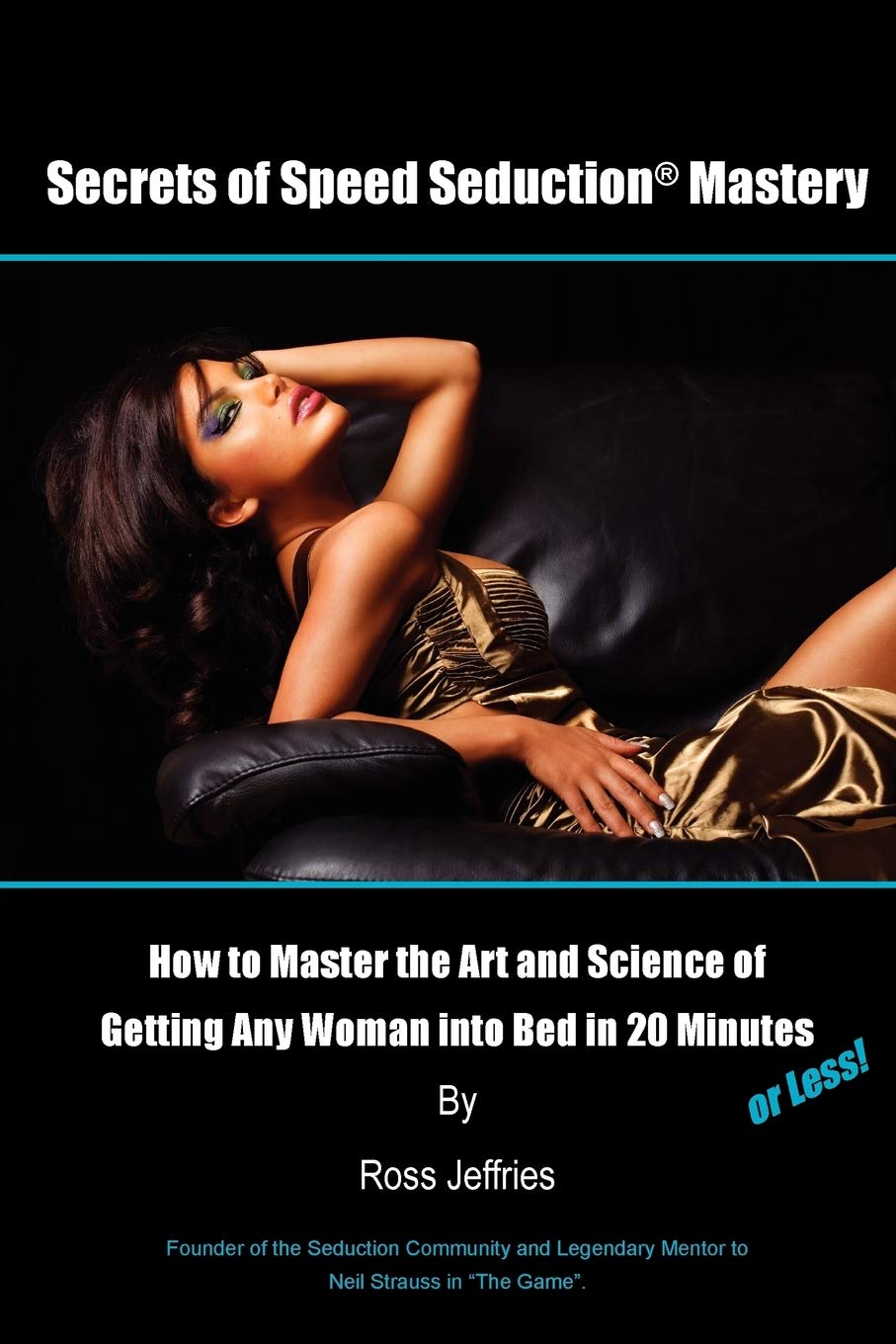 Secrets Of Speed Seduction Mastery,New