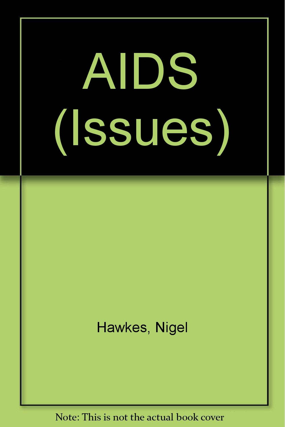 AIDS (Issues),Used