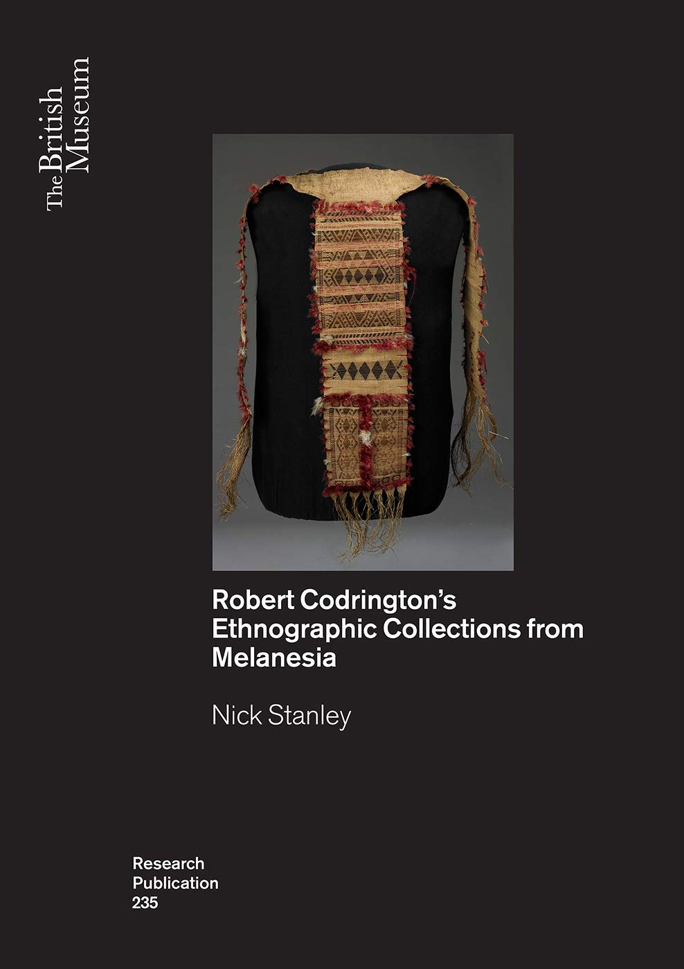 Objects as Insights: R.H. Codringtons Ethnographic Collections from Melanesia (British Museum Research Publications),Used