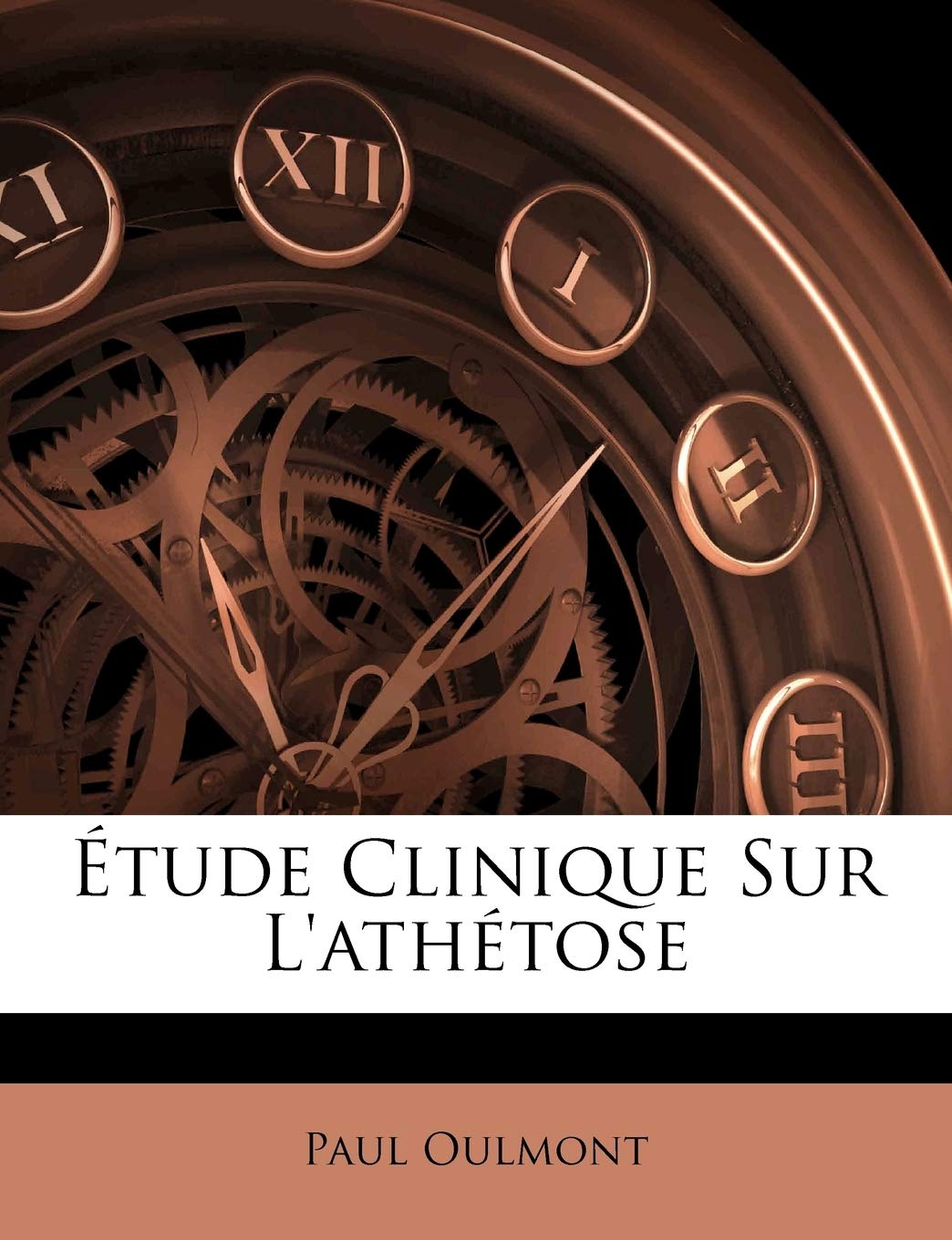 tude Clinique Sur l'Athtose (French Edition),Used