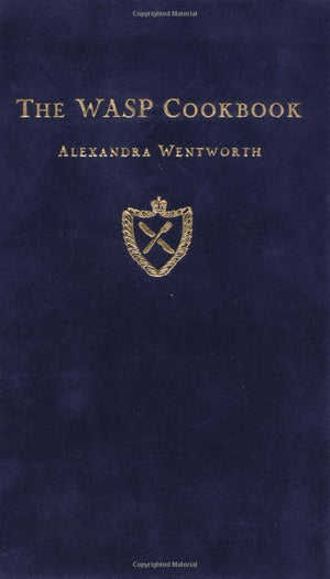 The Wasp Cookbook,New