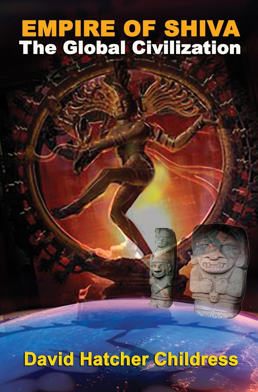 Empire Of Shiva: The Global Civilization