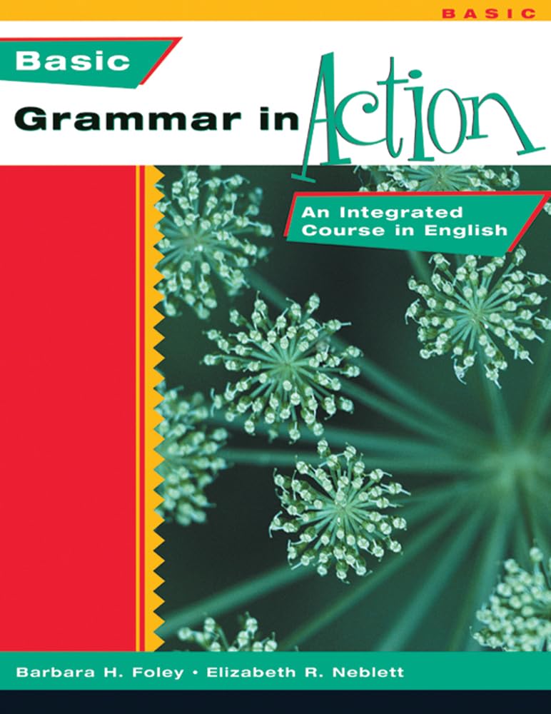Basic Grammar in Action: An Integrated Course in English,Used