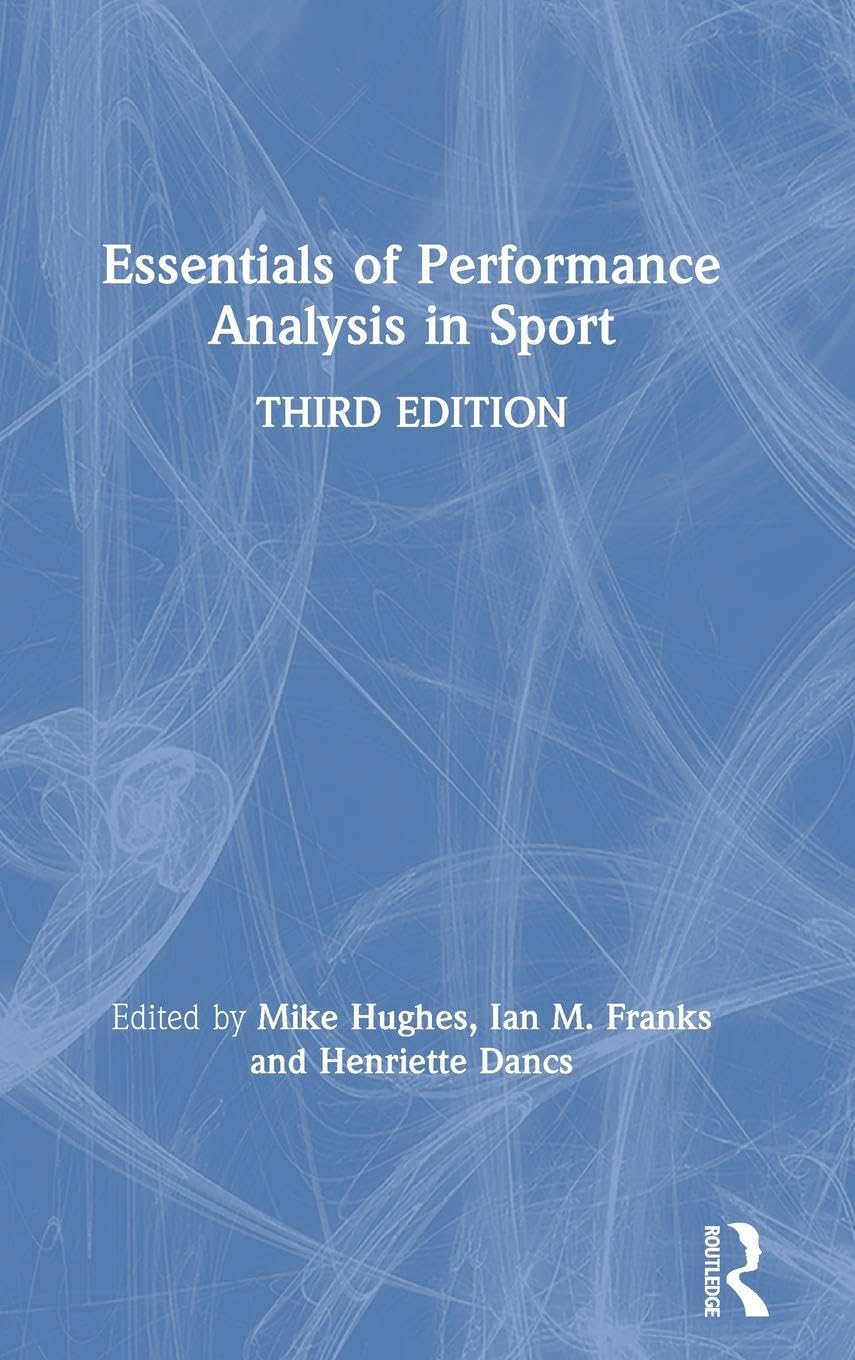 Essentials of Performance Analysis in Sport,Used