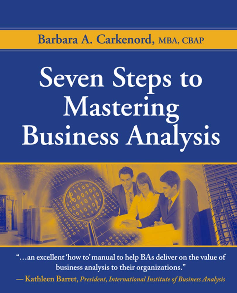 Seven Steps to Mastering Business Analysis,Used