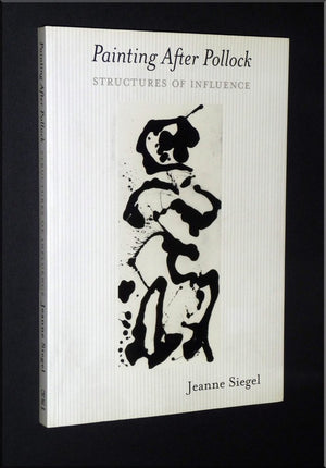 Painting After Pollock: Structures of Influence,Used