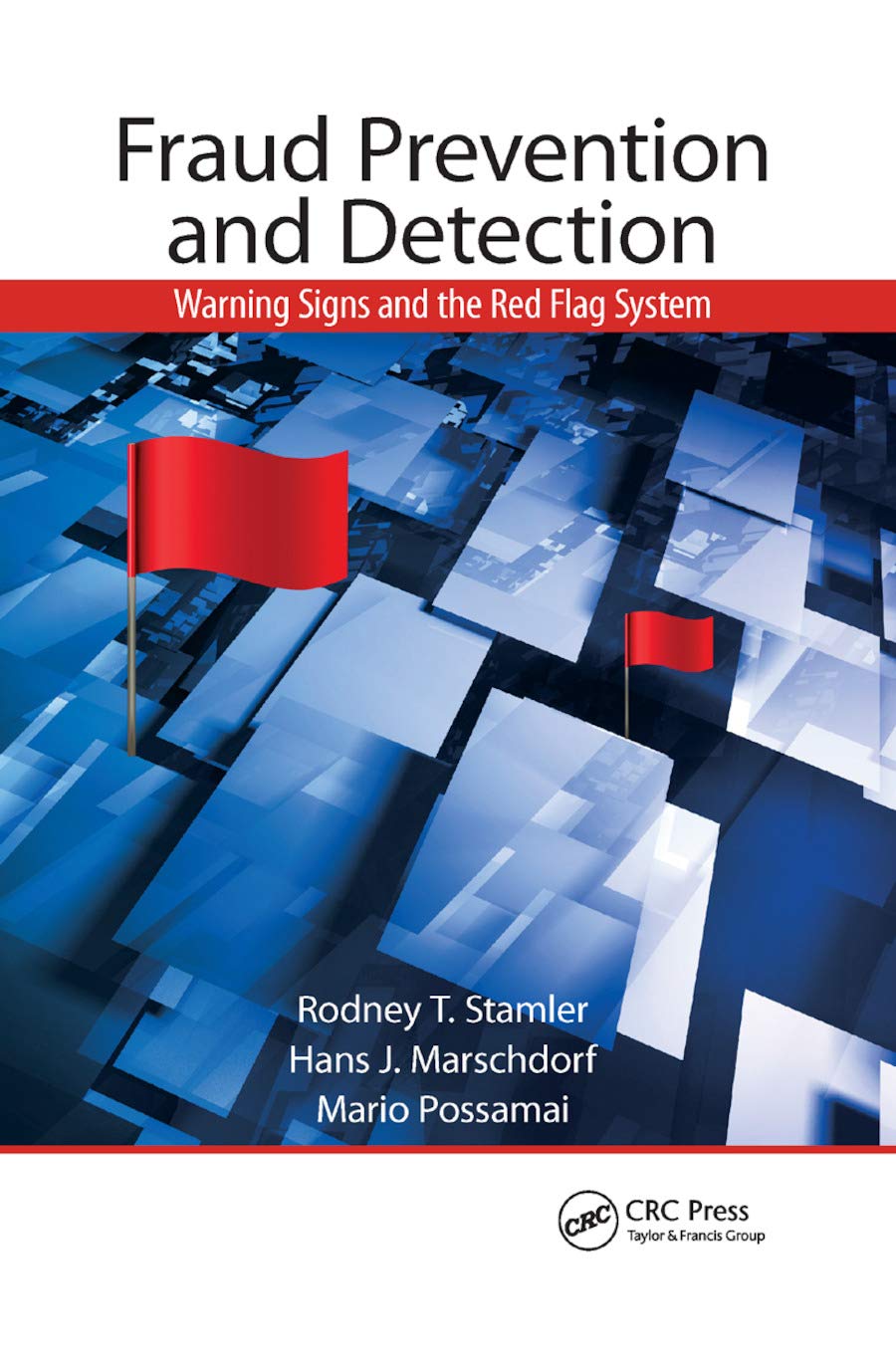 Fraud Prevention and Detection: Warning Signs and the Red Flag System,Used