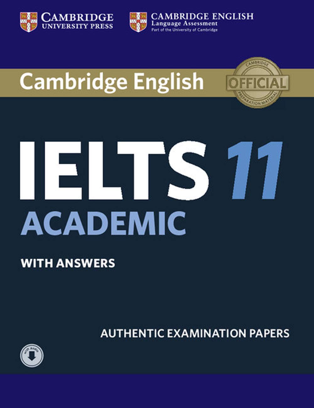 Cambridge IELTS 11 Academic Student's Book with Answers with Audio: Authentic Examination Papers (IELTS Practice Tests),Used