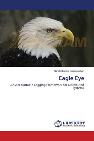 Eagle Eye: An Accountable Logging Framework for Distributed Systems,Used