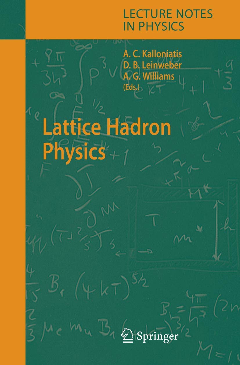 Lattice Hadron Physics (Lecture Notes in Physics, 663),Used