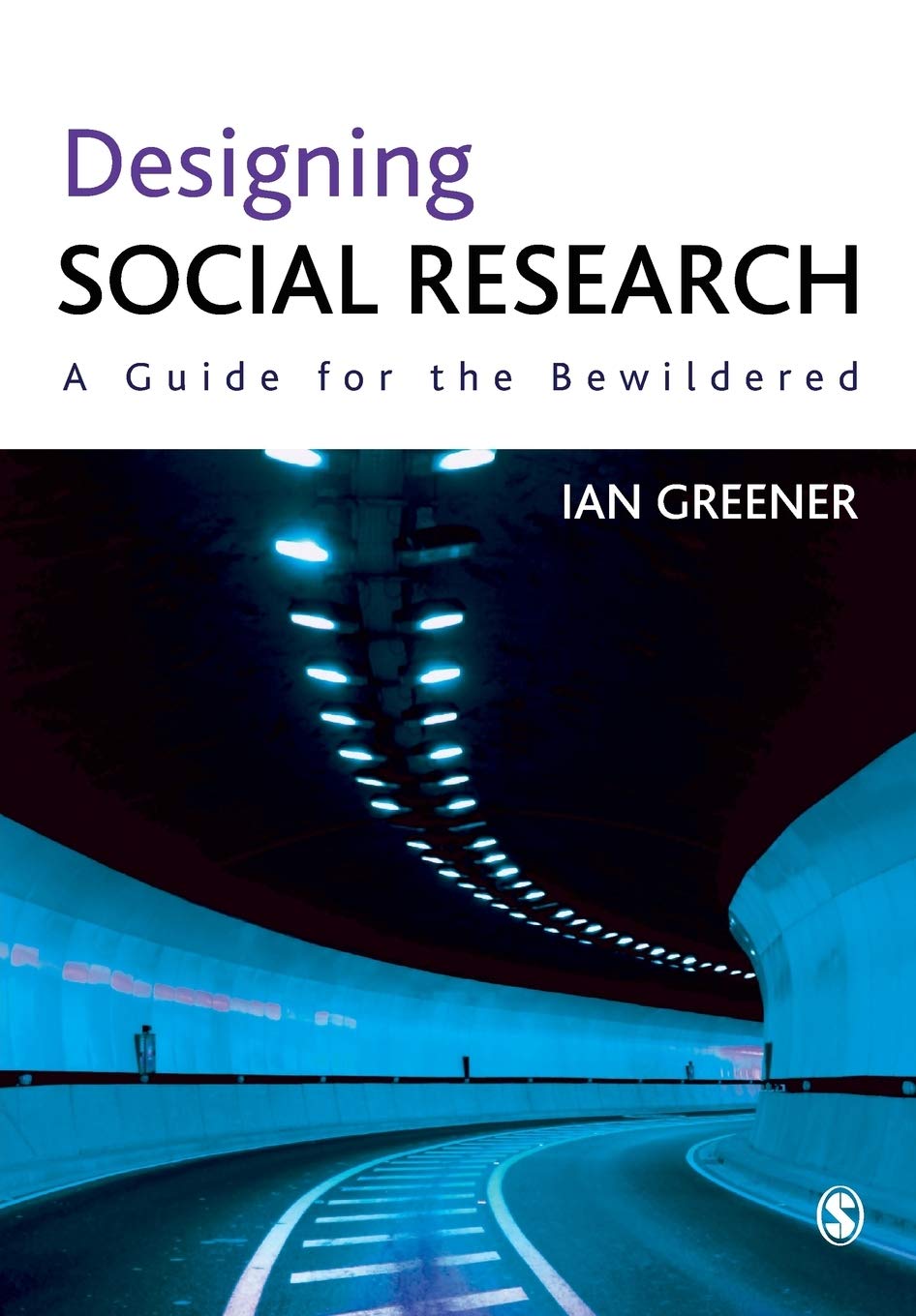 Designing Social Research: A Guide for the Bewildered,Used