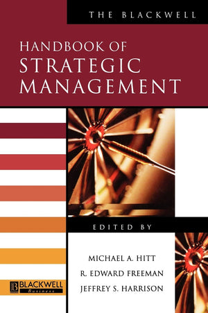 The Blackwell Handbook of Strategic Management,New