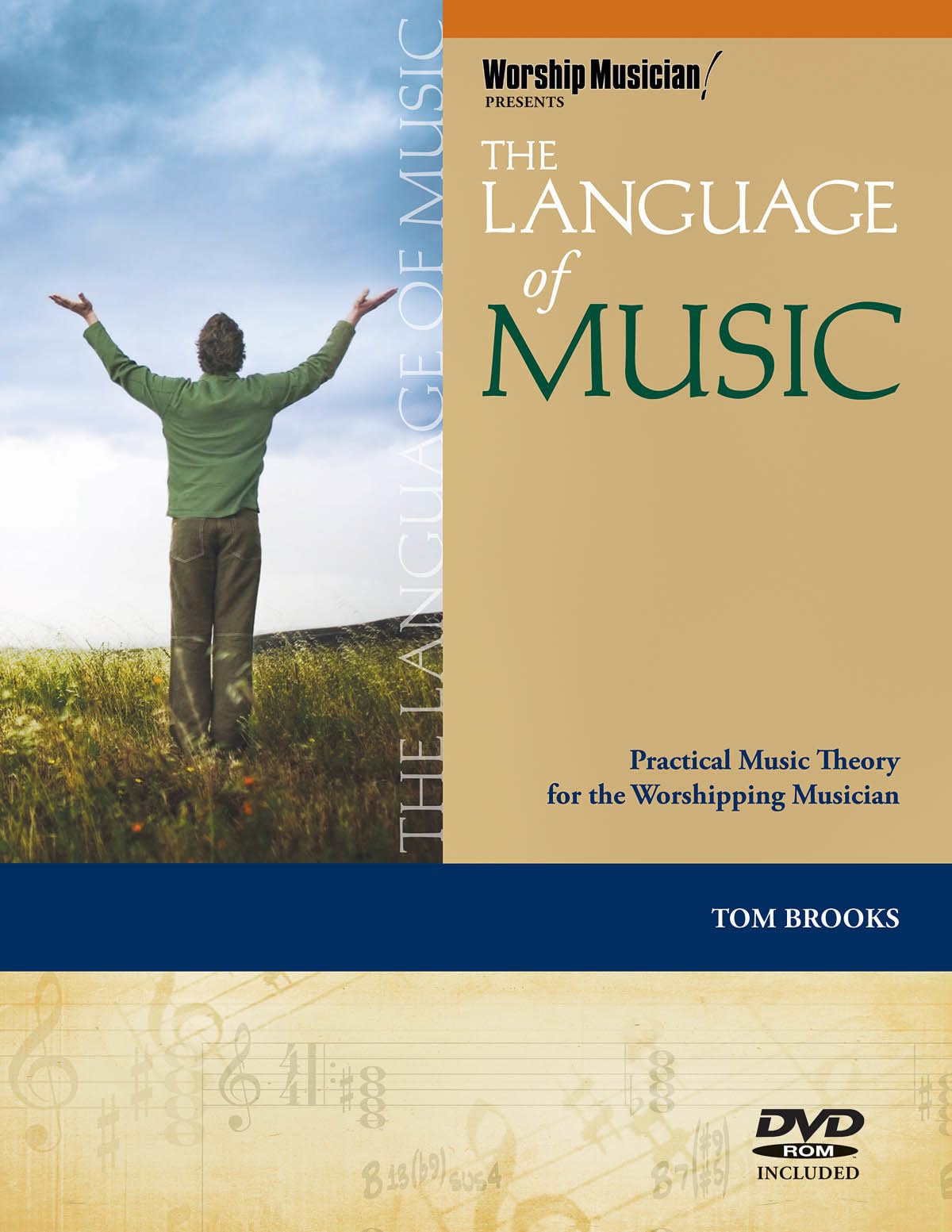 The Language of Music: Practical Music Theory for the Worshipping Musician (Worship Musician Presents),Used