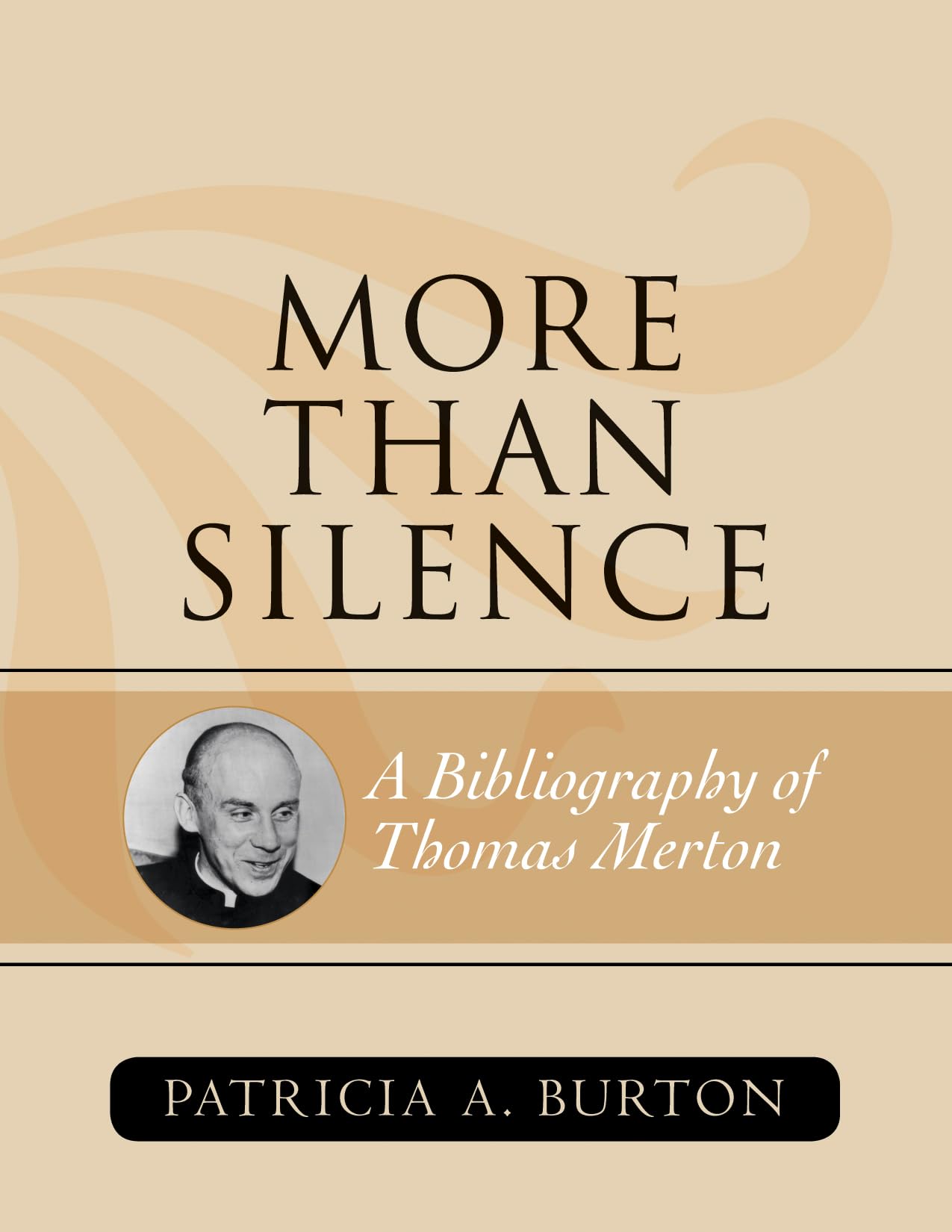 More Than Silence: A Bibliography Of Thomas Merton (Volume 55) (Atla Bibliography Series, 55),Used
